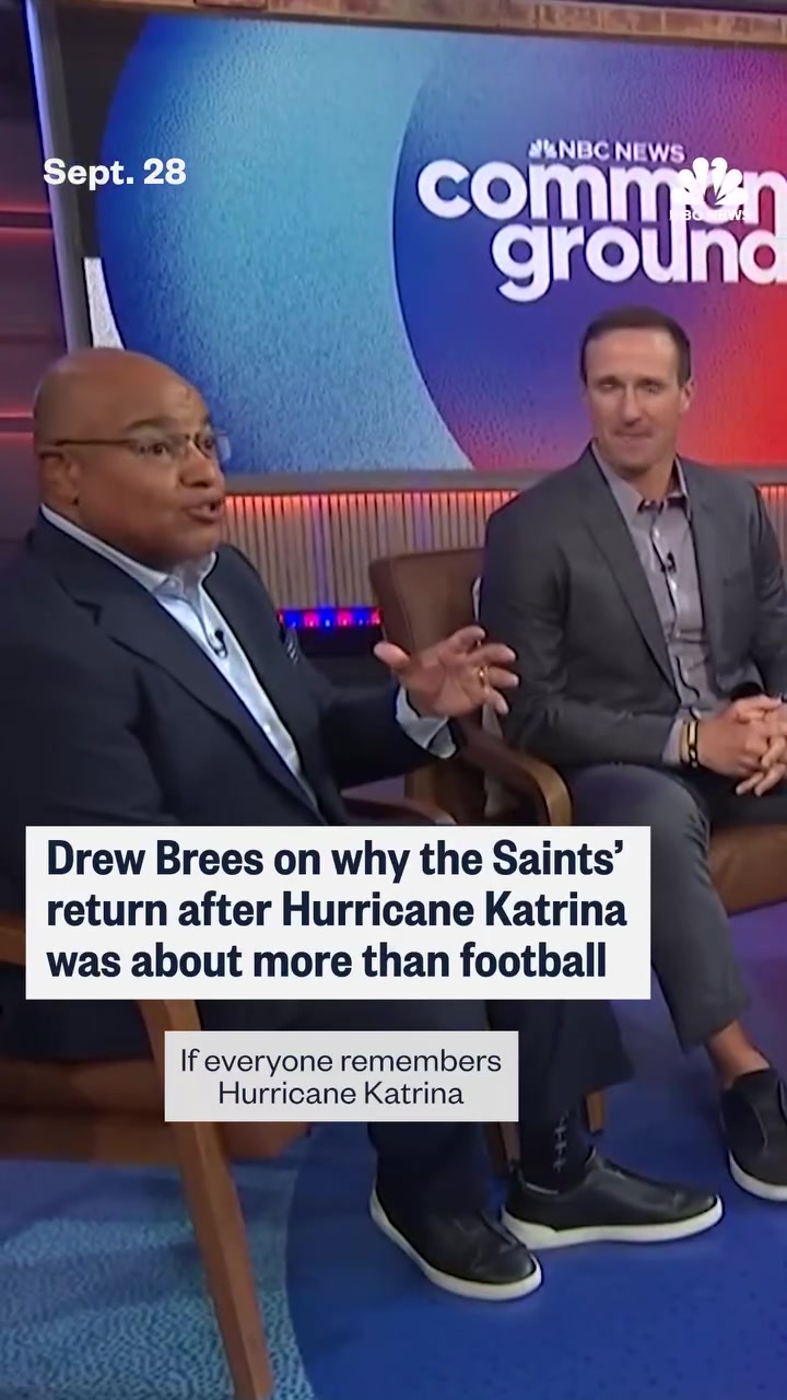 Drew Brees on Saints' Impact After Katrina