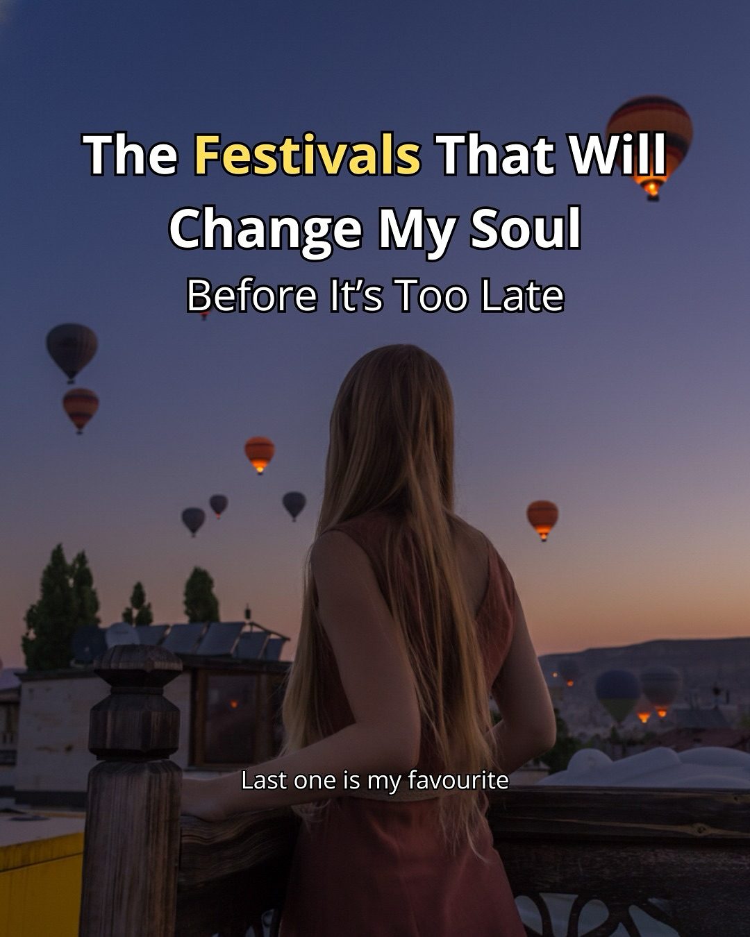 Witnessing the World’s Most Magical Festivals
