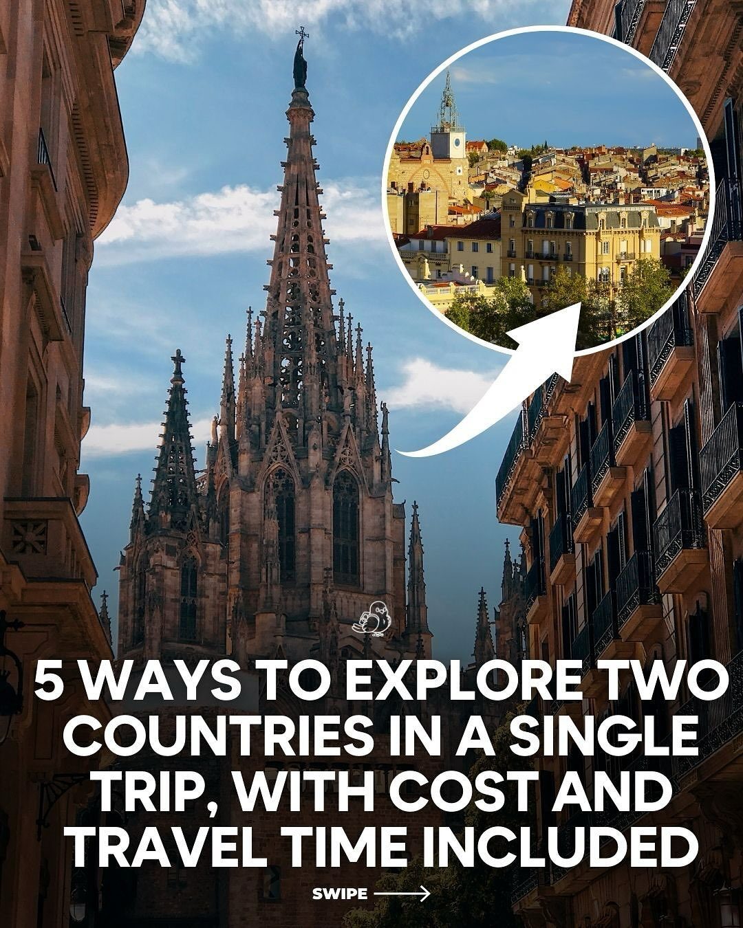 **Efficient Europe: 5 Budget-Friendly Dual-Country Trip Ideas**