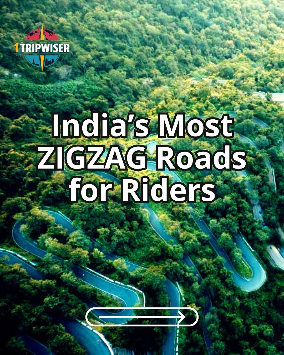 India's Top Zigzag Roads for Thrilling Rides