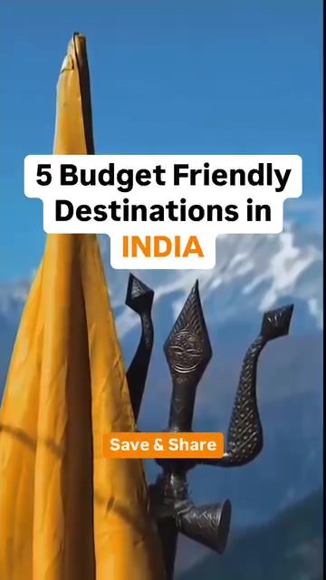Top 5 Budget-Friendly Destinations in India