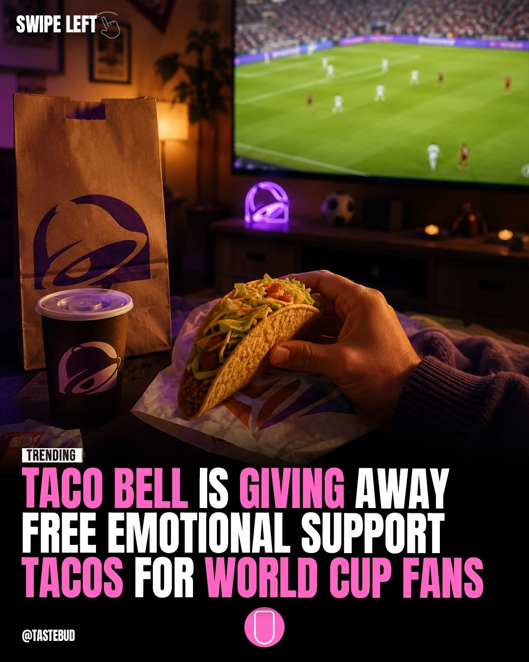 Taco Bell's EMO Support Tacos Boost World Cup Fandom