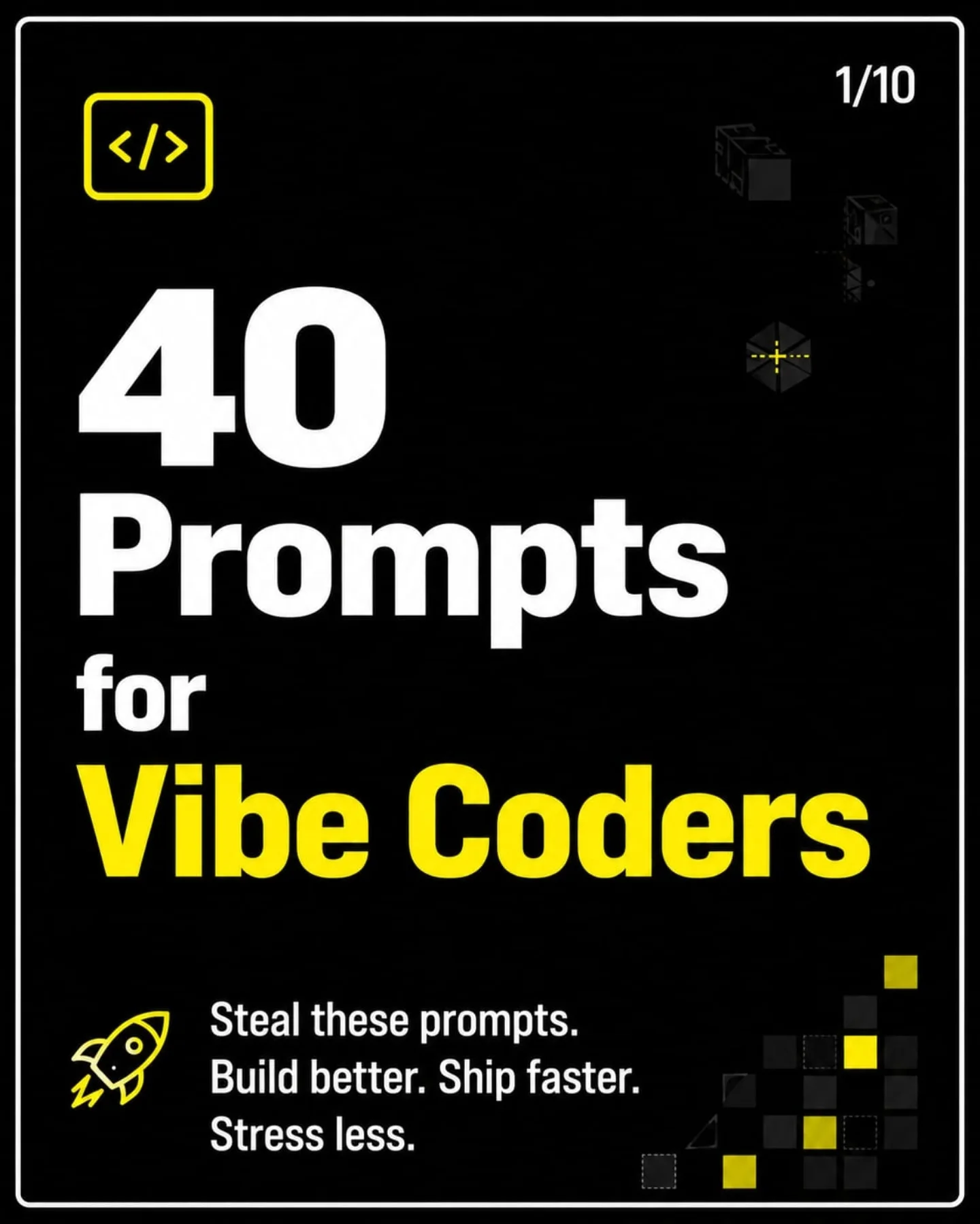 Coding Prompts for Efficient Development