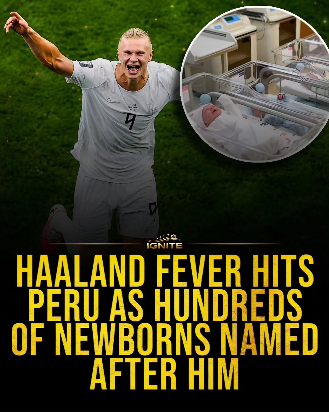 Haaland Fever: Peru's Newborn Boom Honors Soccer Star