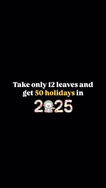 ### Maximize 2025 Holidays: Strategic Leave Plan