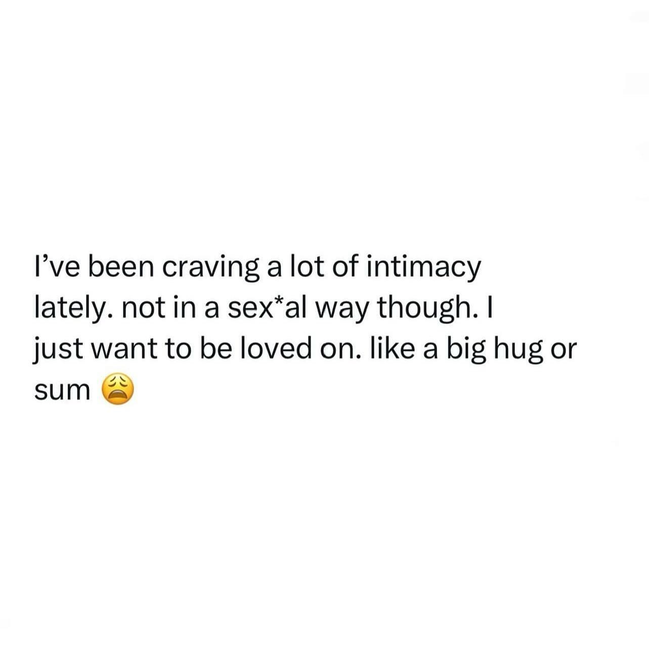 Yearning for Non-Sexual Intimacy: The Power of Hugs