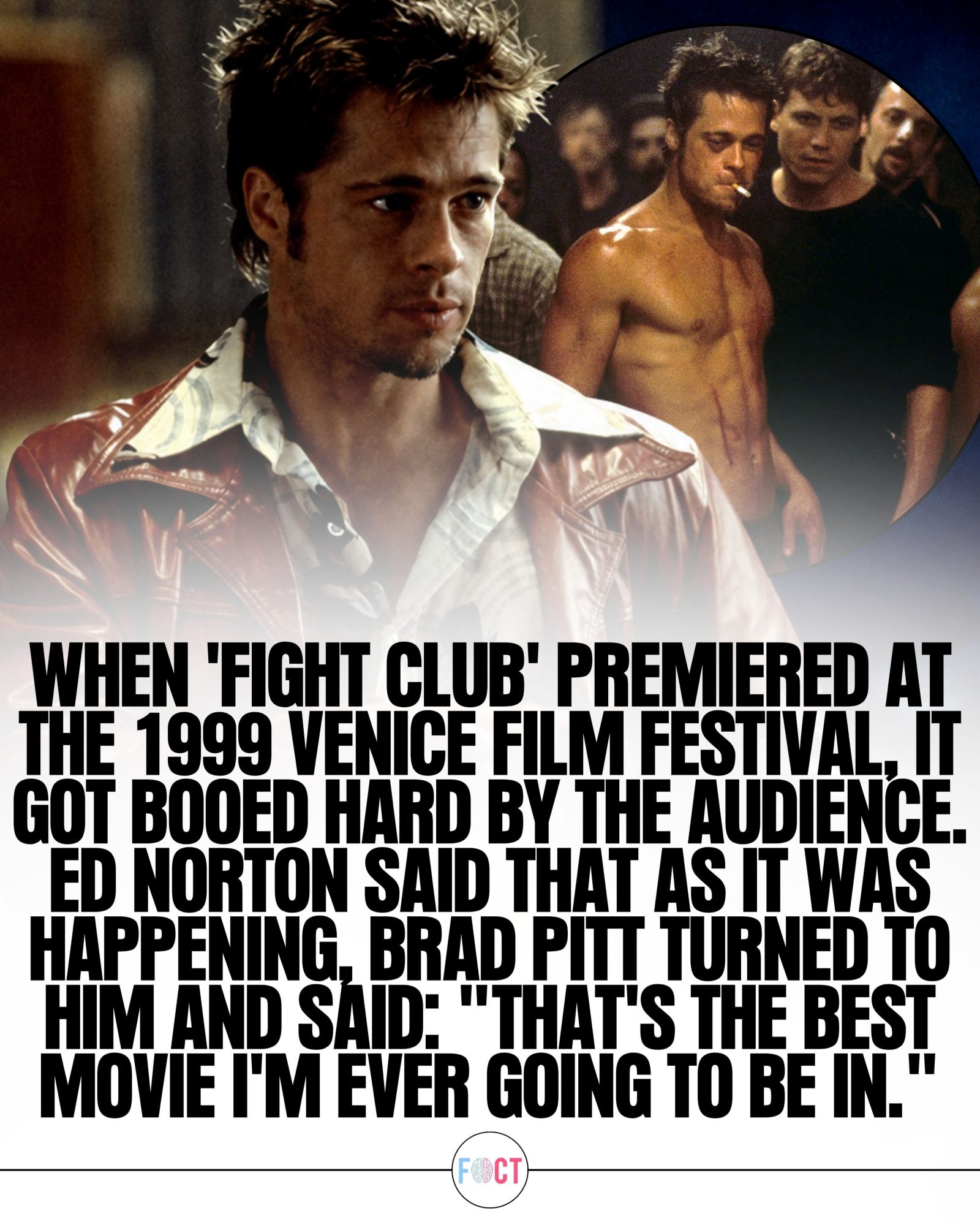 The Humorous Backstage Moment of Fight Club's Booed Venice Premiere