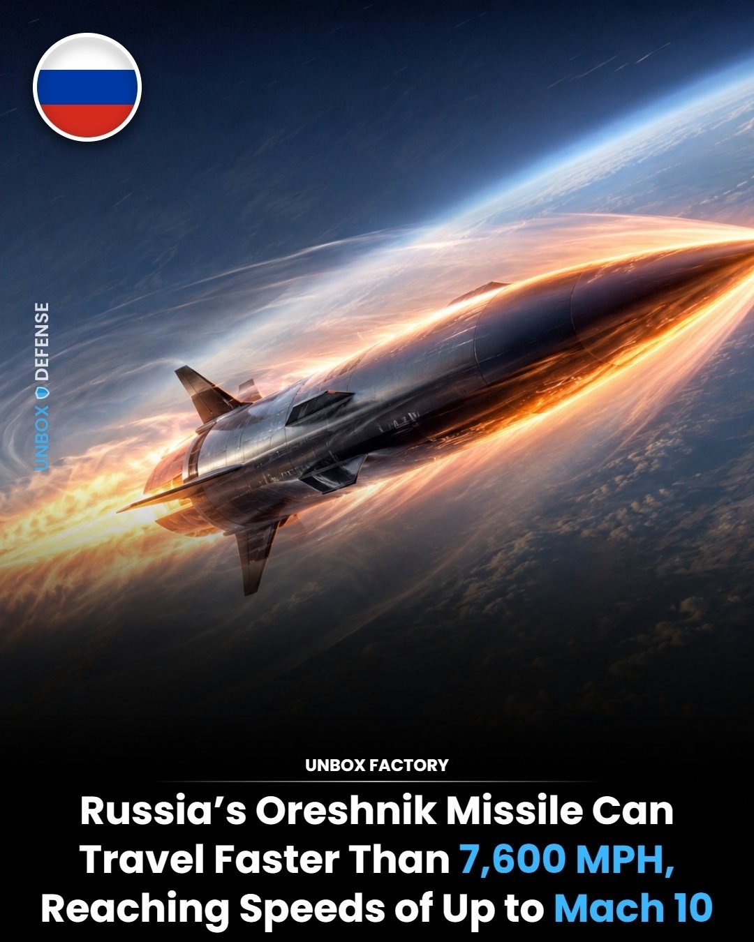 Exploring Russia's Hypersonic Oreshnik Missile