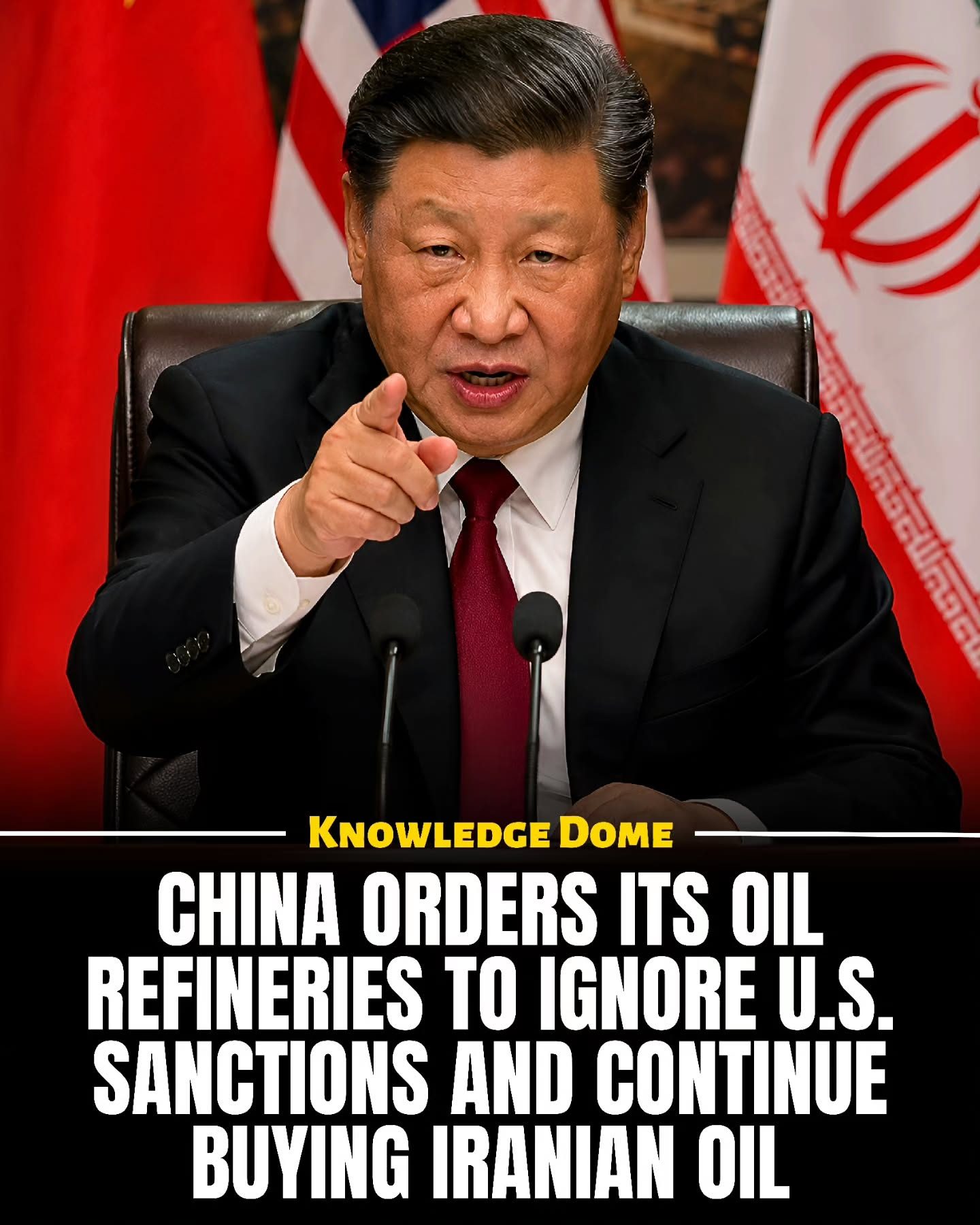 China Defies U.S. Sanctions, Orders Refineries to Buy Iranian Oil