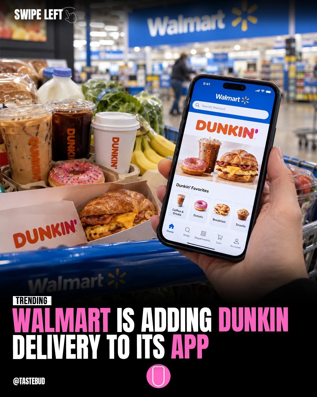 Walmart Adds Dunkin' Delivery to Mobile App