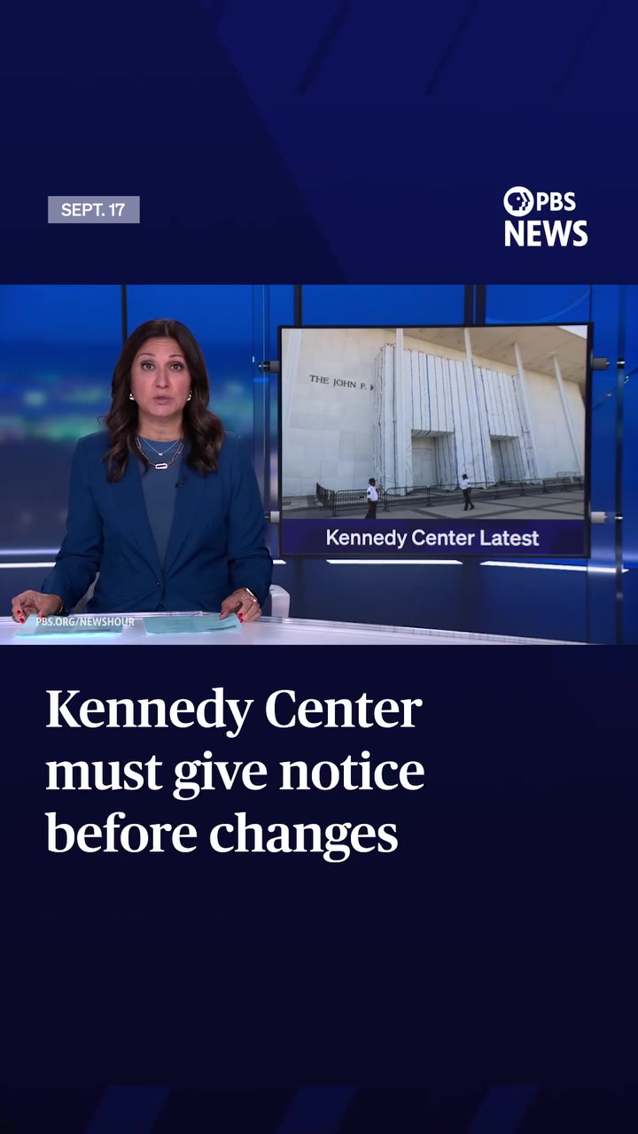 Kennedy Center Notice Requirement for Changes