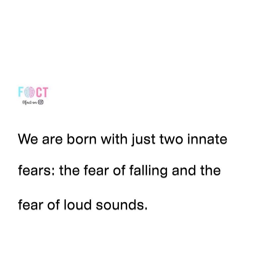 Two Innate Fears Humans Are Born With