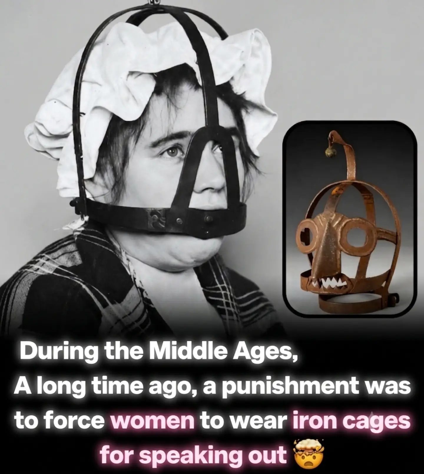 Medieval Punishment: Women in Iron Cages for Speaking Out
