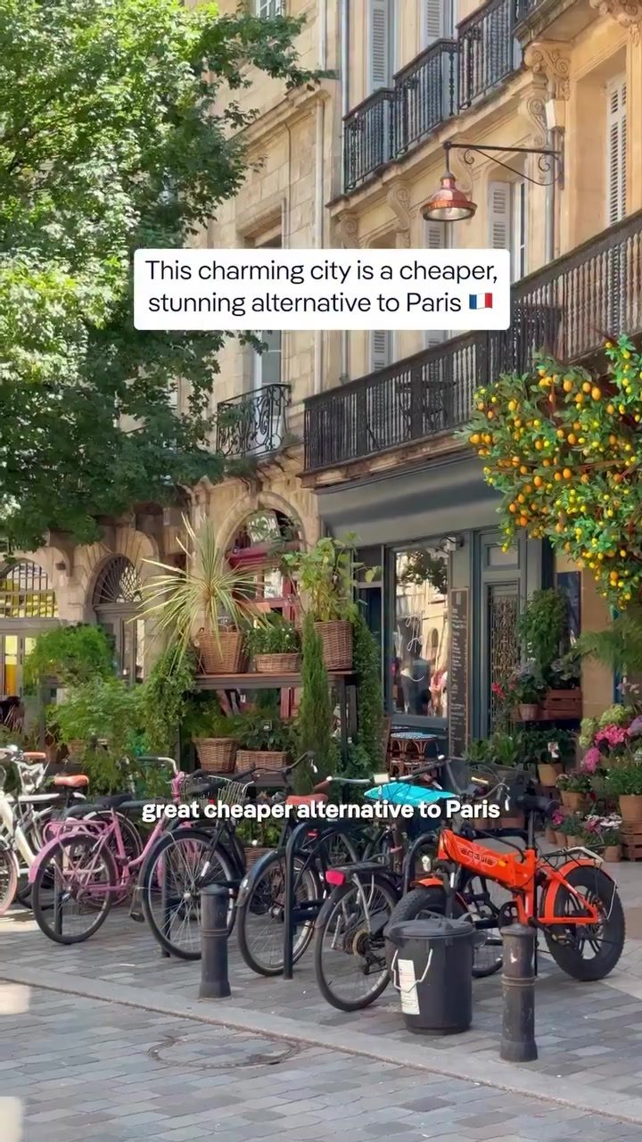 Discover Bordeaux: Paris's Charming, Less Crowded Alternative