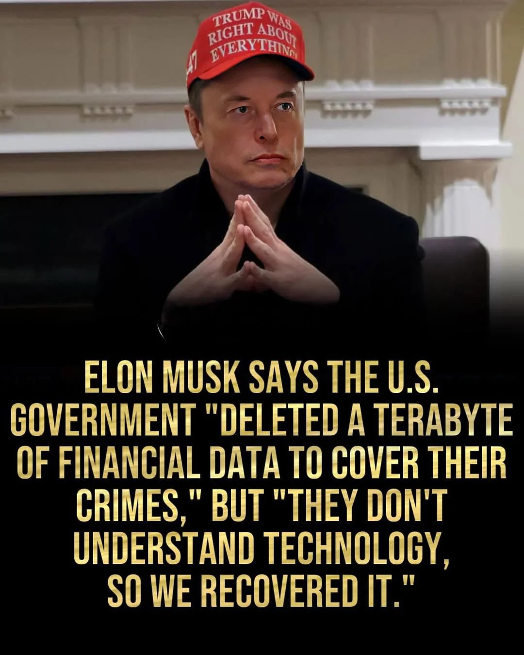 Elon Musk: US Govt Deleted and Recovered Terabyte of Data