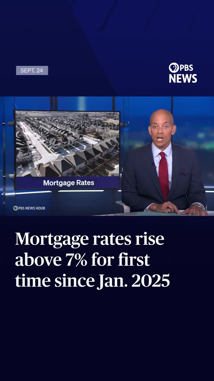 Mortgage Rates Surpass 7% for First Time Since 2025