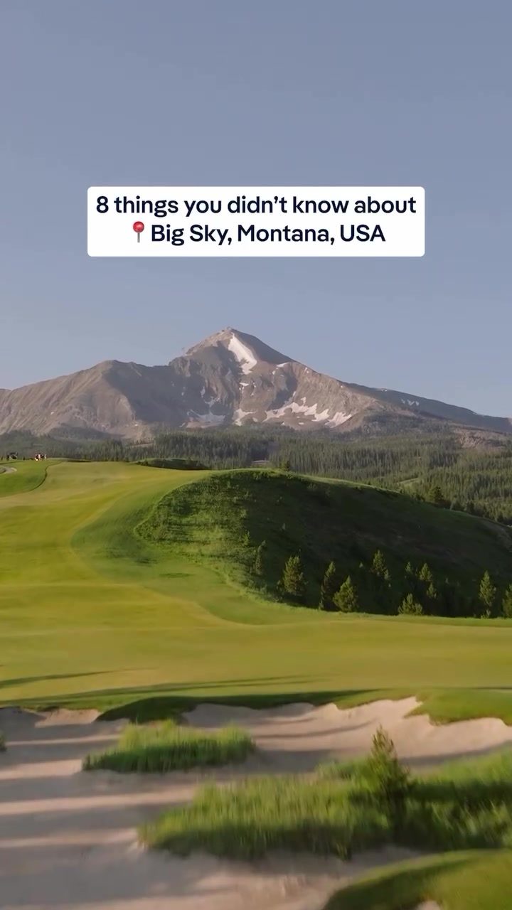 Eight Unforgettable Facts About Big Sky, Montana