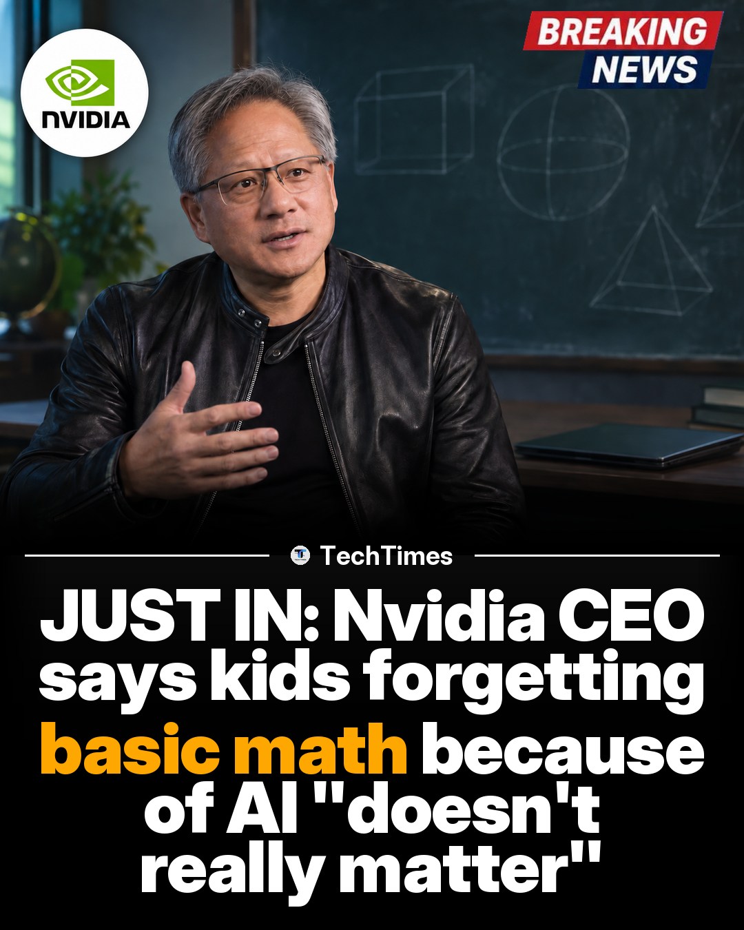 Nvidia CEO on AI and Children's Math Skills