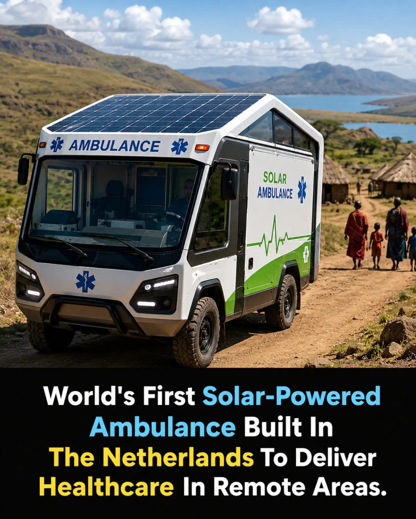 Solar Ambulances: Bringing Healthcare to Remote Communities