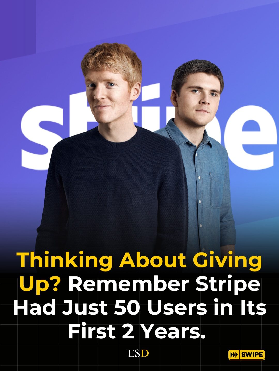 Stripe's Early Journey: Lessons from Slow, Steady Growth
