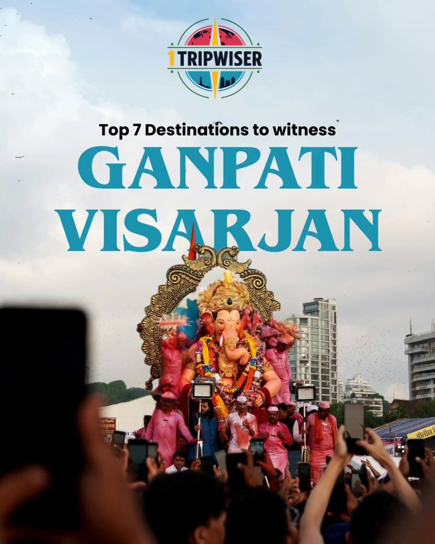 Top Destinations for Witnessing Ganpati Visarjan in India