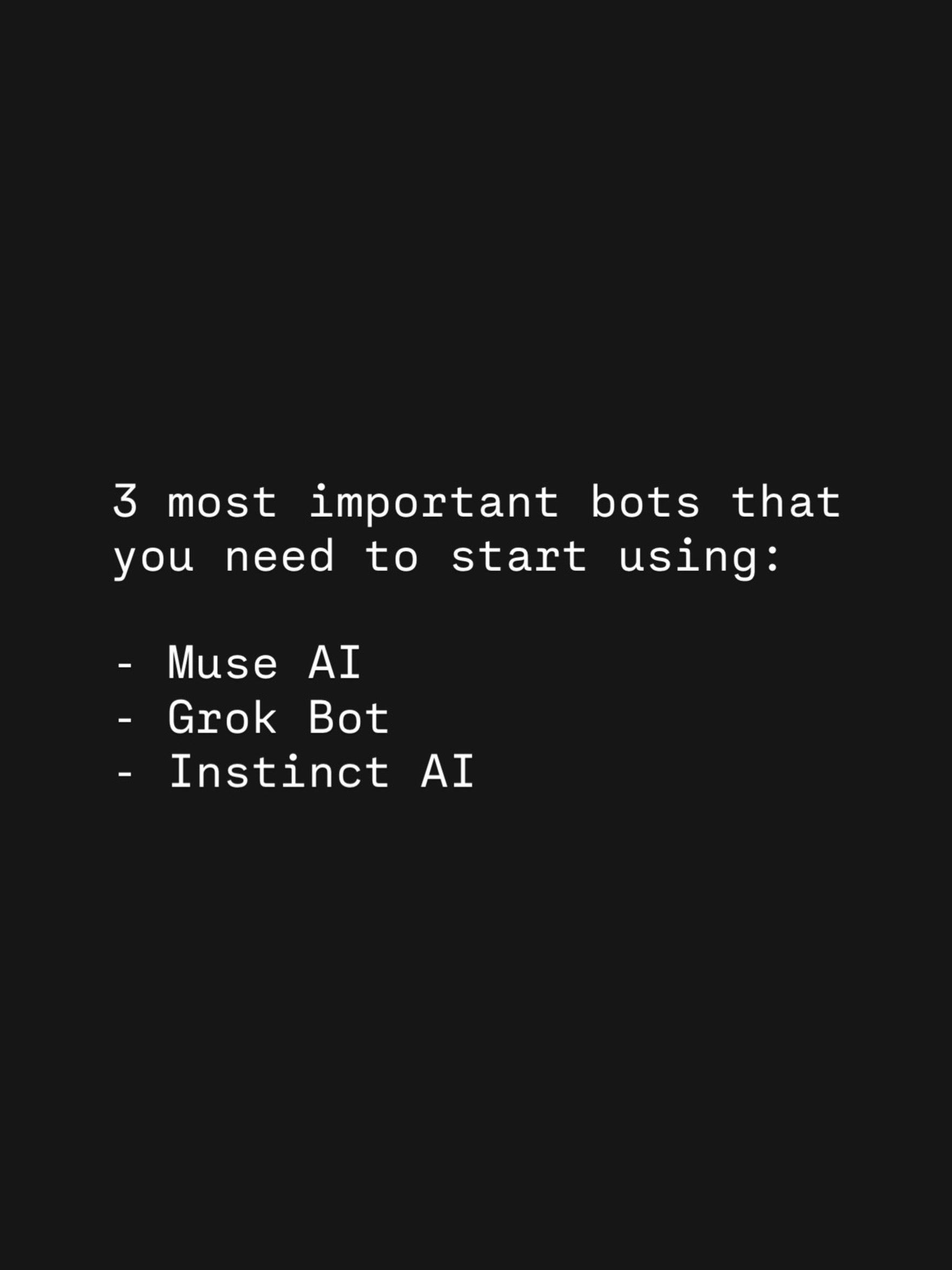 AI Bots: Muse, Grok, and Instinct