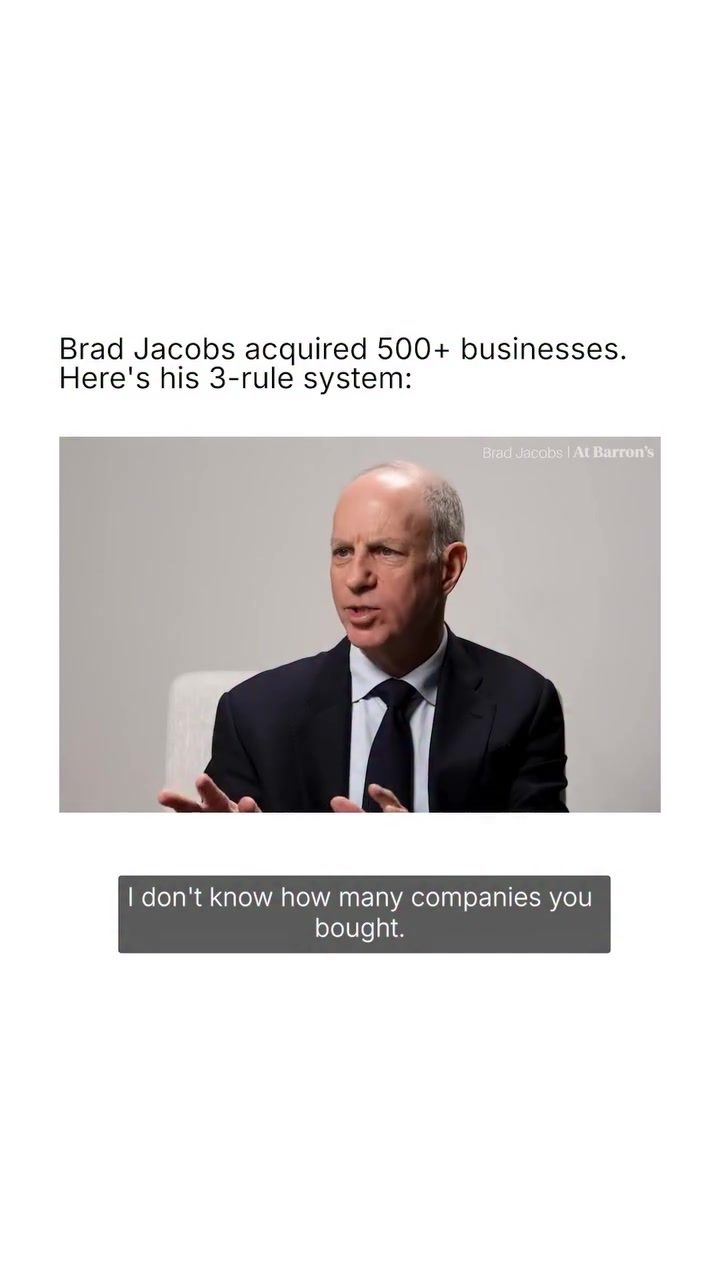 Brad Jacobs' 3-Point M&A Strategy After 500+ Buyouts