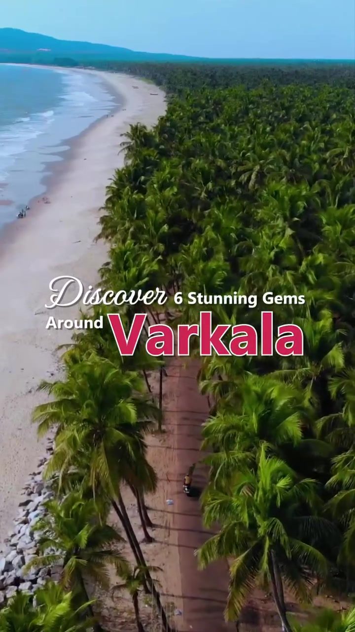 Unveiling 6 Must-See Gems in Varkala