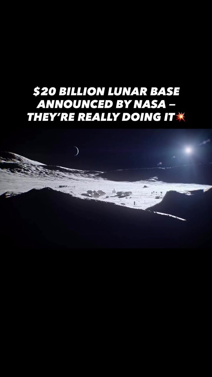 NASA's $20 Billion Lunar Base: The Moon's First Permanent Outpost