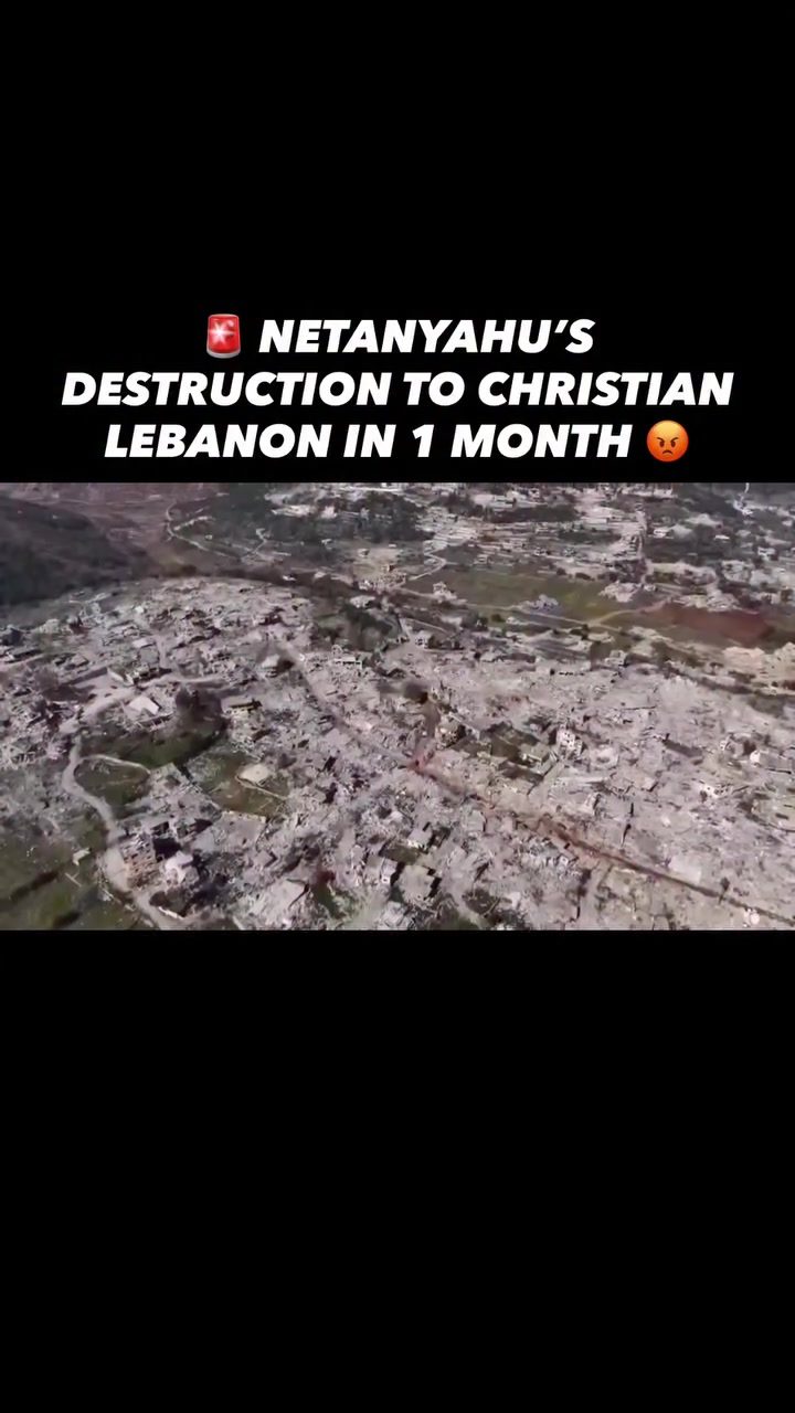 Netanyahu’s Airstrikes Turn Southern Lebanon into Rubble