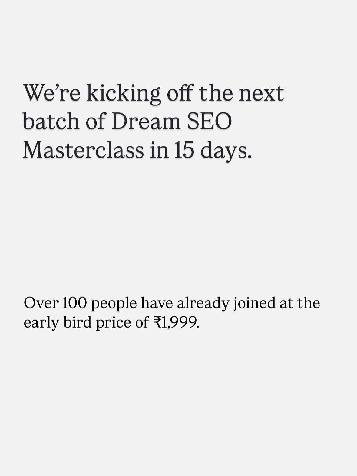 Dream SEO Masterclass: Early Bird Pricing for June Batch