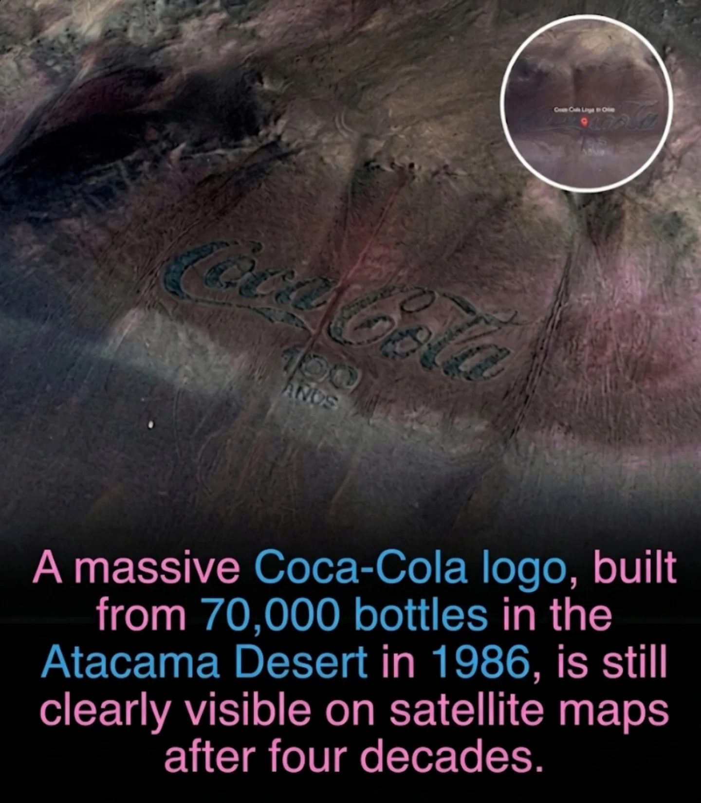 The Atacama Desert's Enduring Coca-Cola Logo: A Geoglyph Built to Last