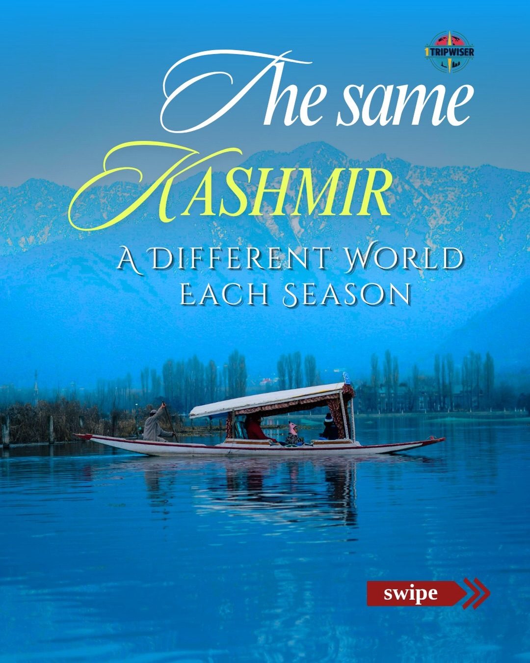 Explore Kashmir's Seasonal Beauty