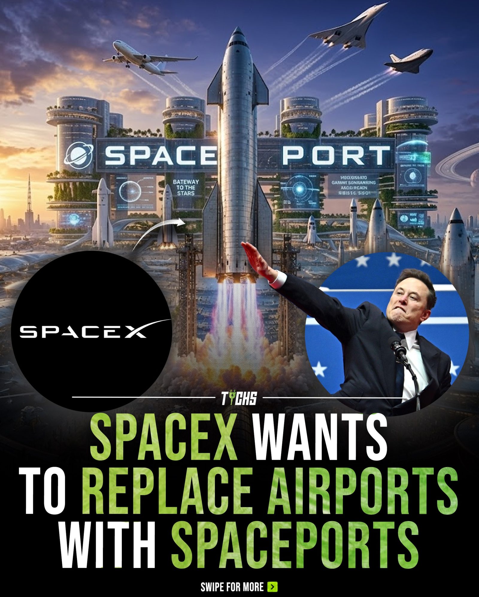 SpaceX's Vision: Spaceports Revolutionizing Global Travel