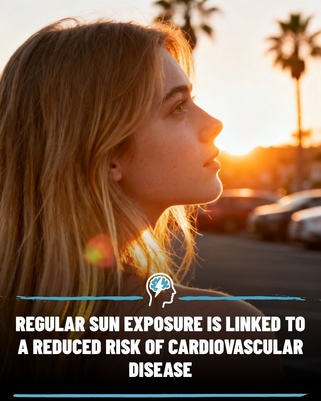 The Benefits and Risks of Moderate Sun Exposure on Heart Health