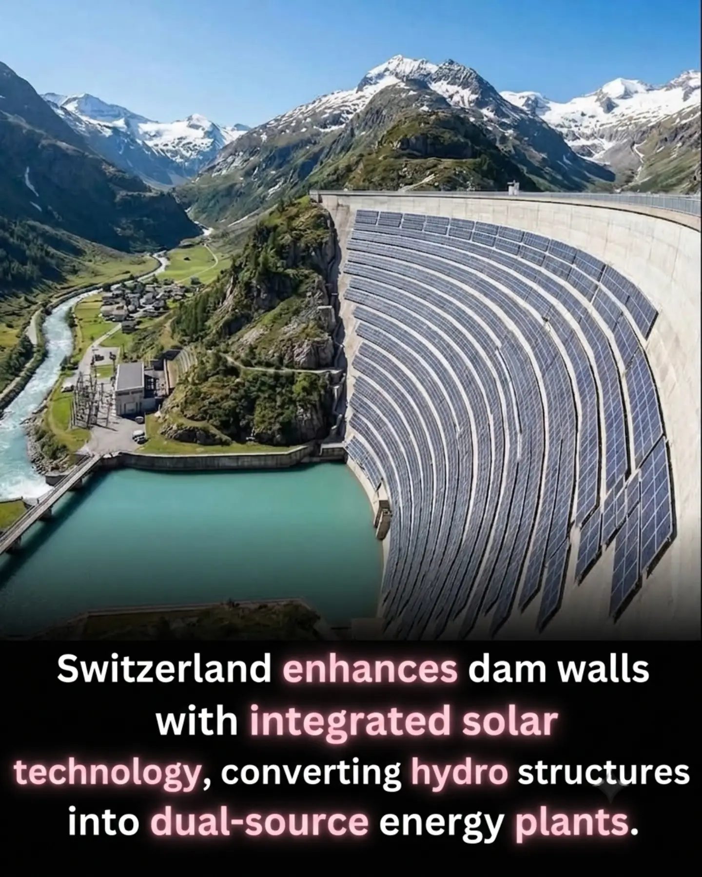 Switzerland's Dual-Source Energy Innovation: Hydro Dams with Solar