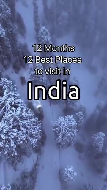 India's Top 12 Year-Round Travel Destinations