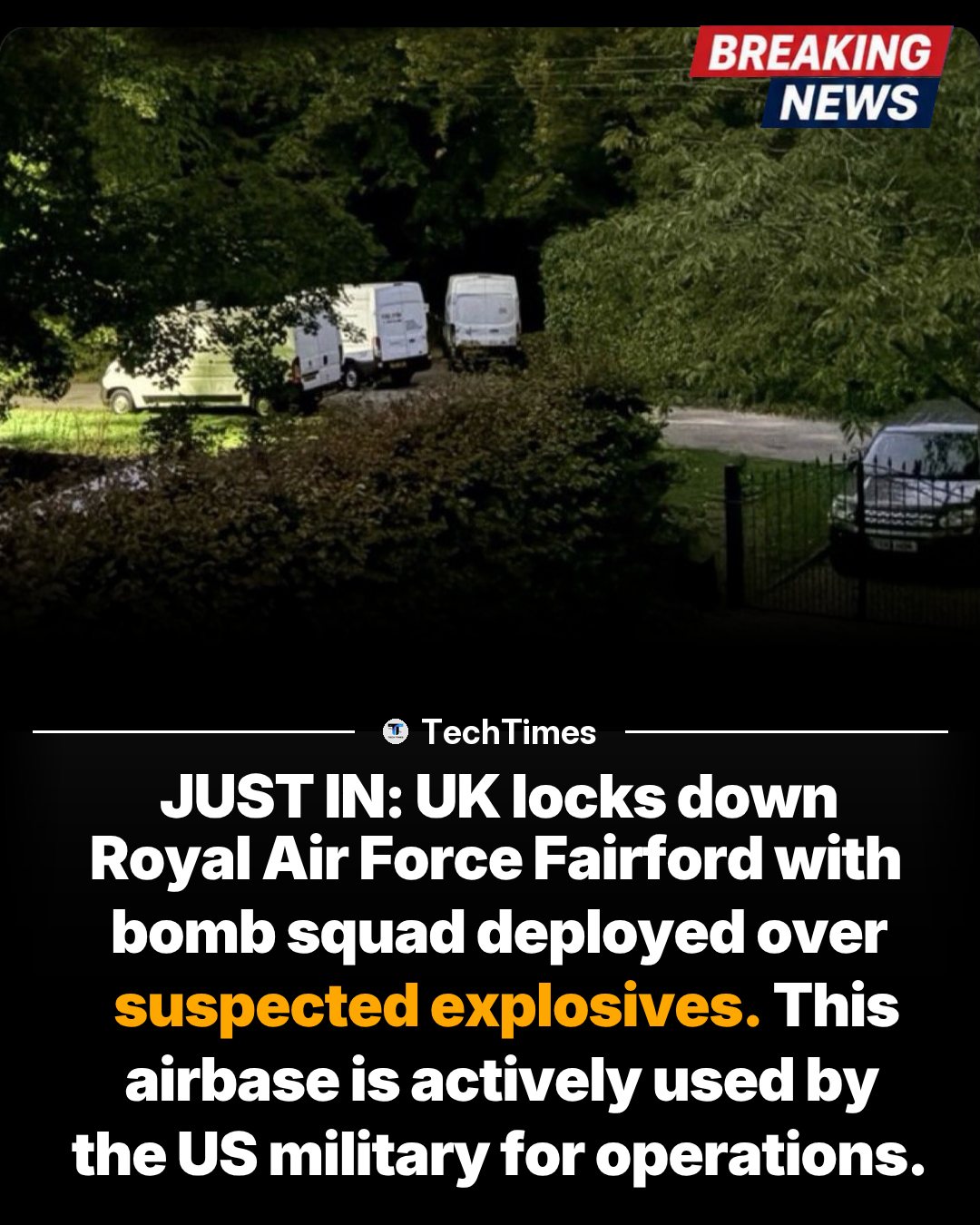 Royal Air Force Fairford Lockdown: Bomb Squad Deployed