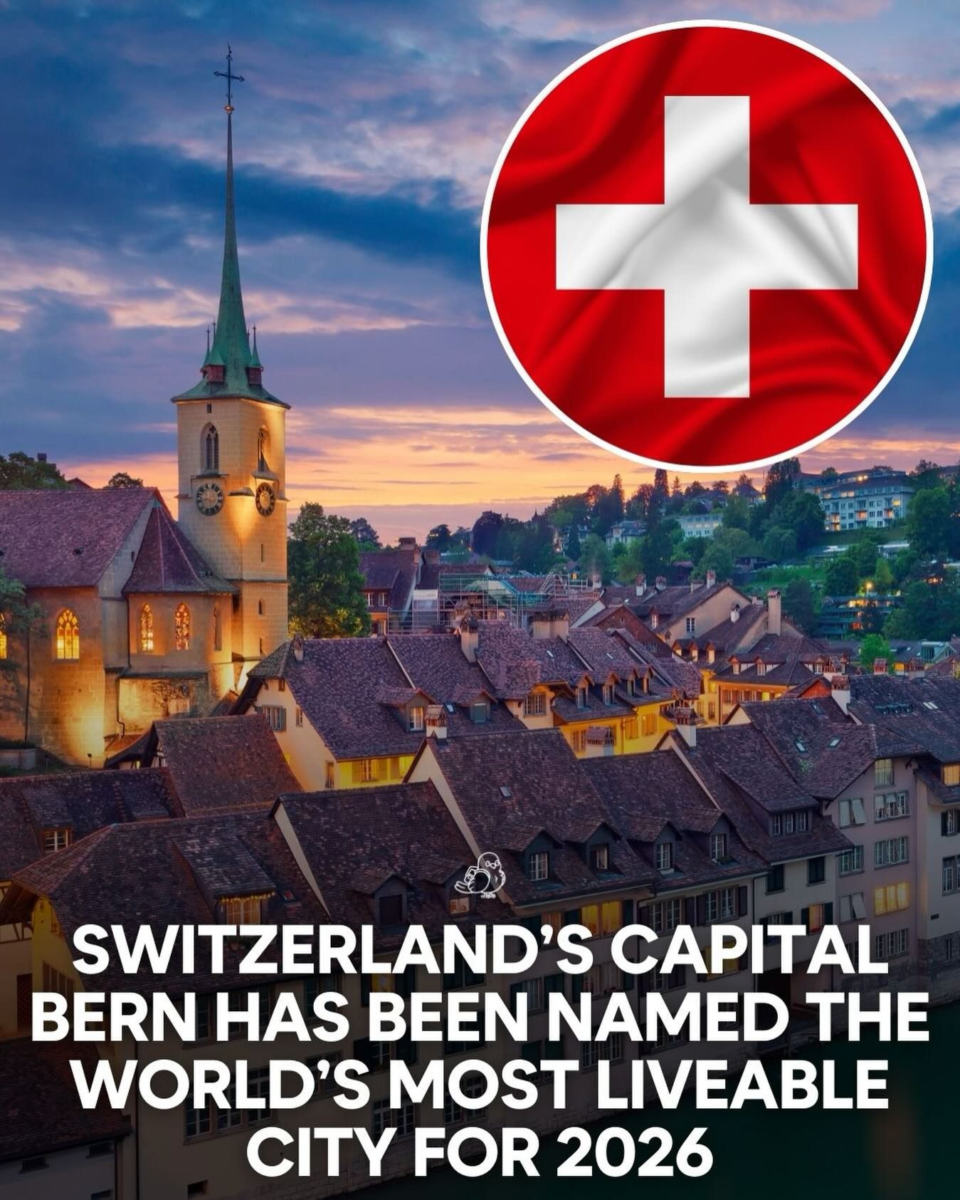 Bern, Switzerland: Topped Global Rankings as World's Most Liveable City
