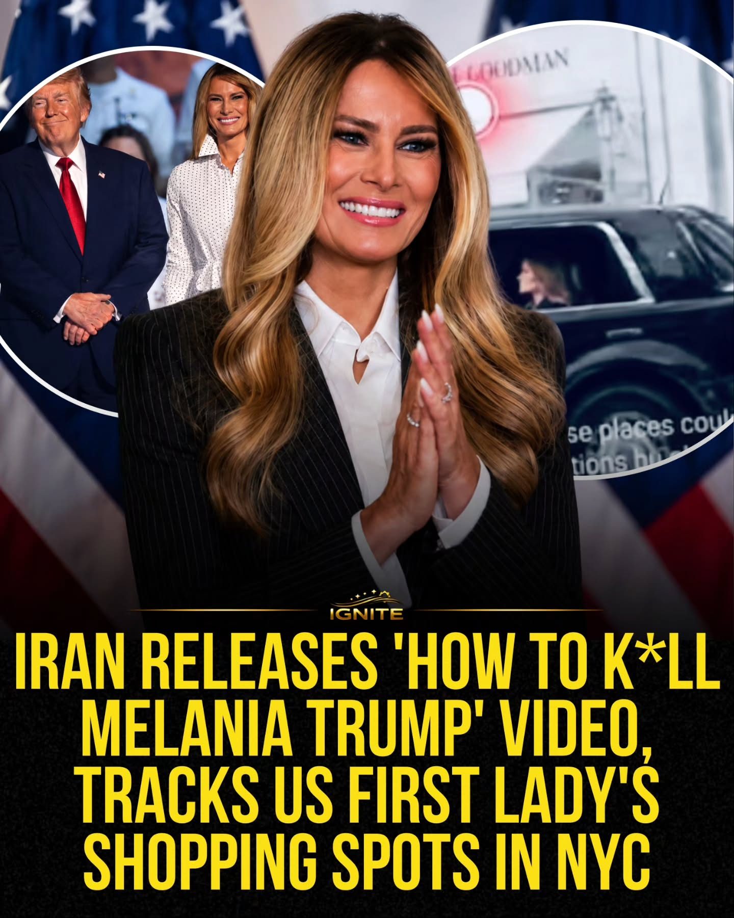 Alleged Iran Video Targets Melania Trump, Tracking Shopping Spots