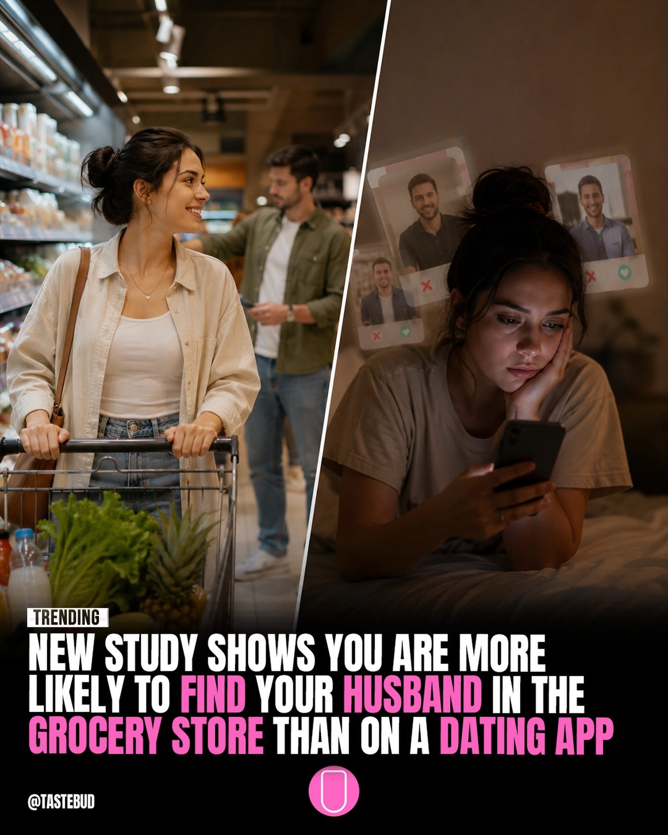 Reel: Grocery Stores vs Dating Apps: Where to Find Love?