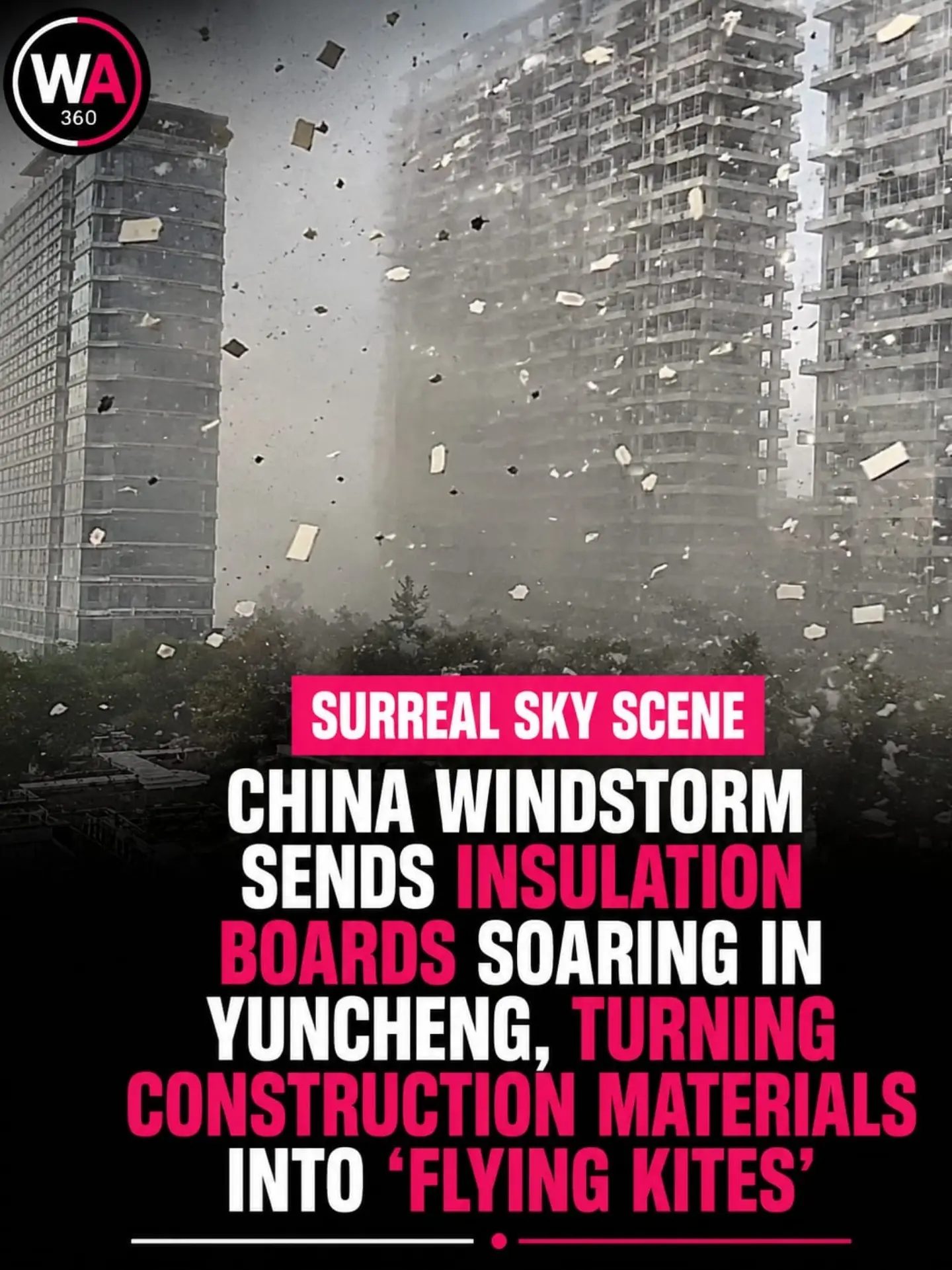 Yuncheng's Windstorm: How Flying Insulation Boards Shocked China
