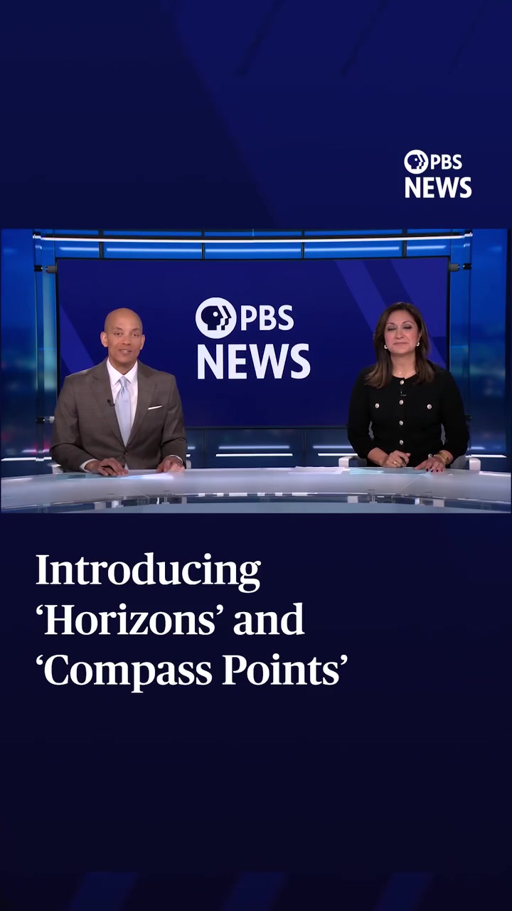 PBS News Introduces Horizons and Compass Points