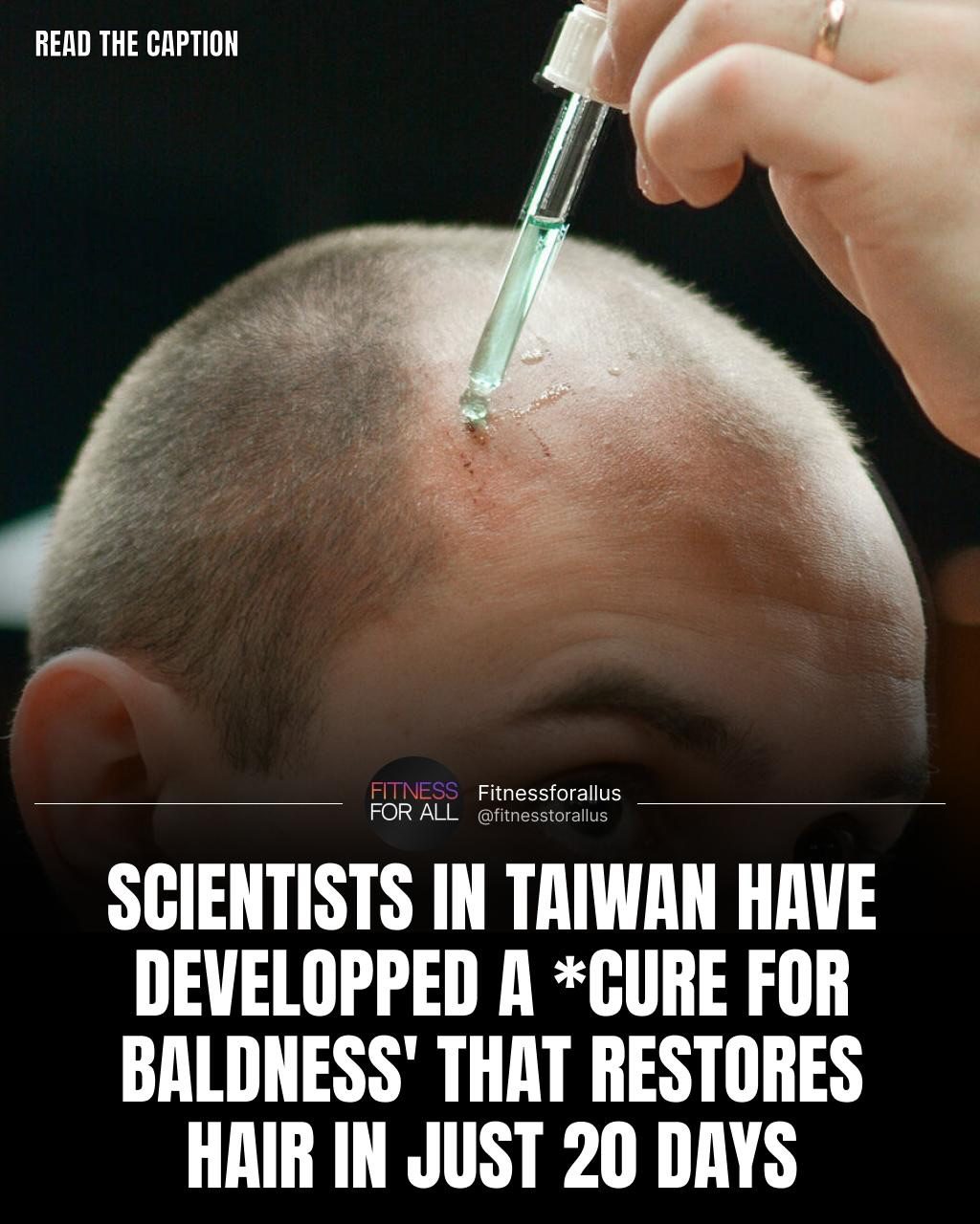 Taiwan Scientists Develop Topical Formula for Hair Regrowth