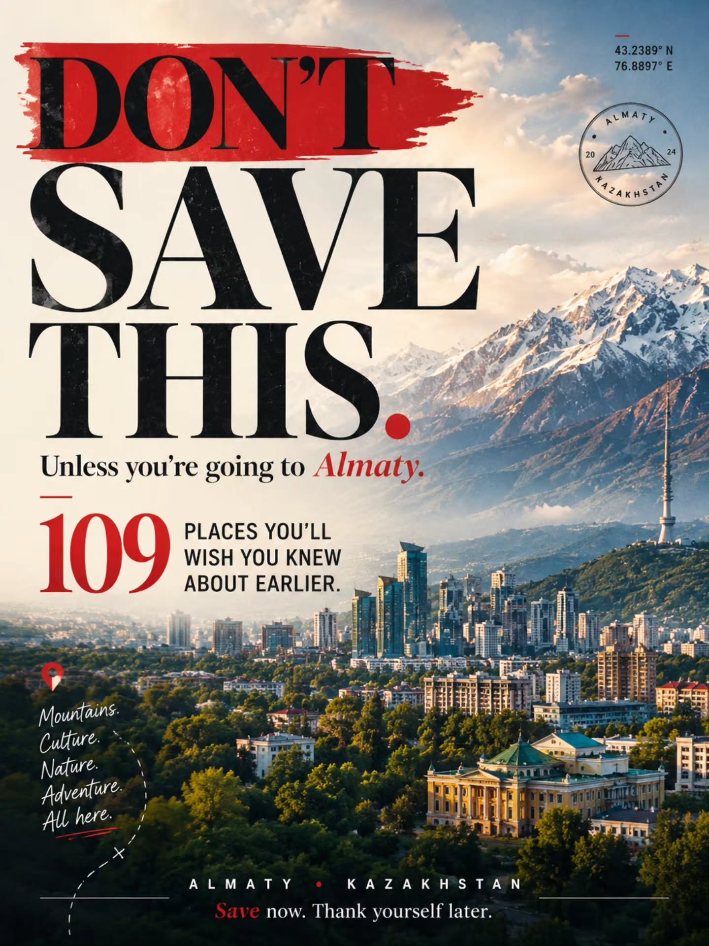 109 Must-See Spots in Almaty: Your Ultimate Travel Guide