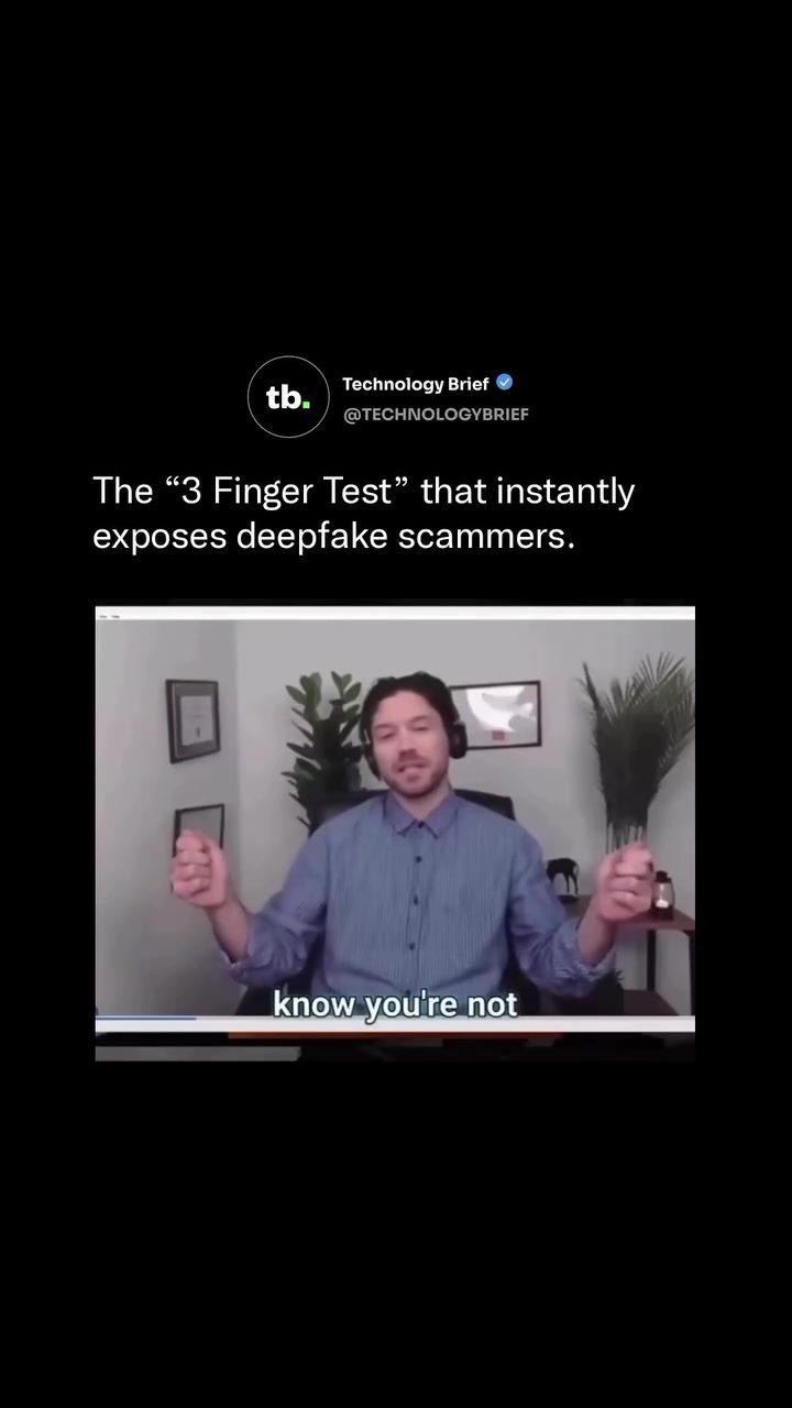 How the 3 Finger Test Can Expose Deepfake Scammers