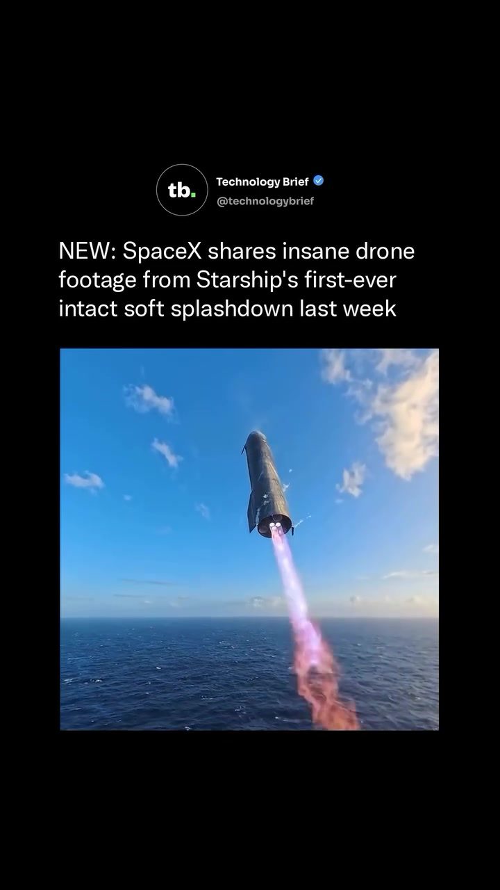 SpaceX Achieves First Intact Starship Splashdown in Indian Ocean