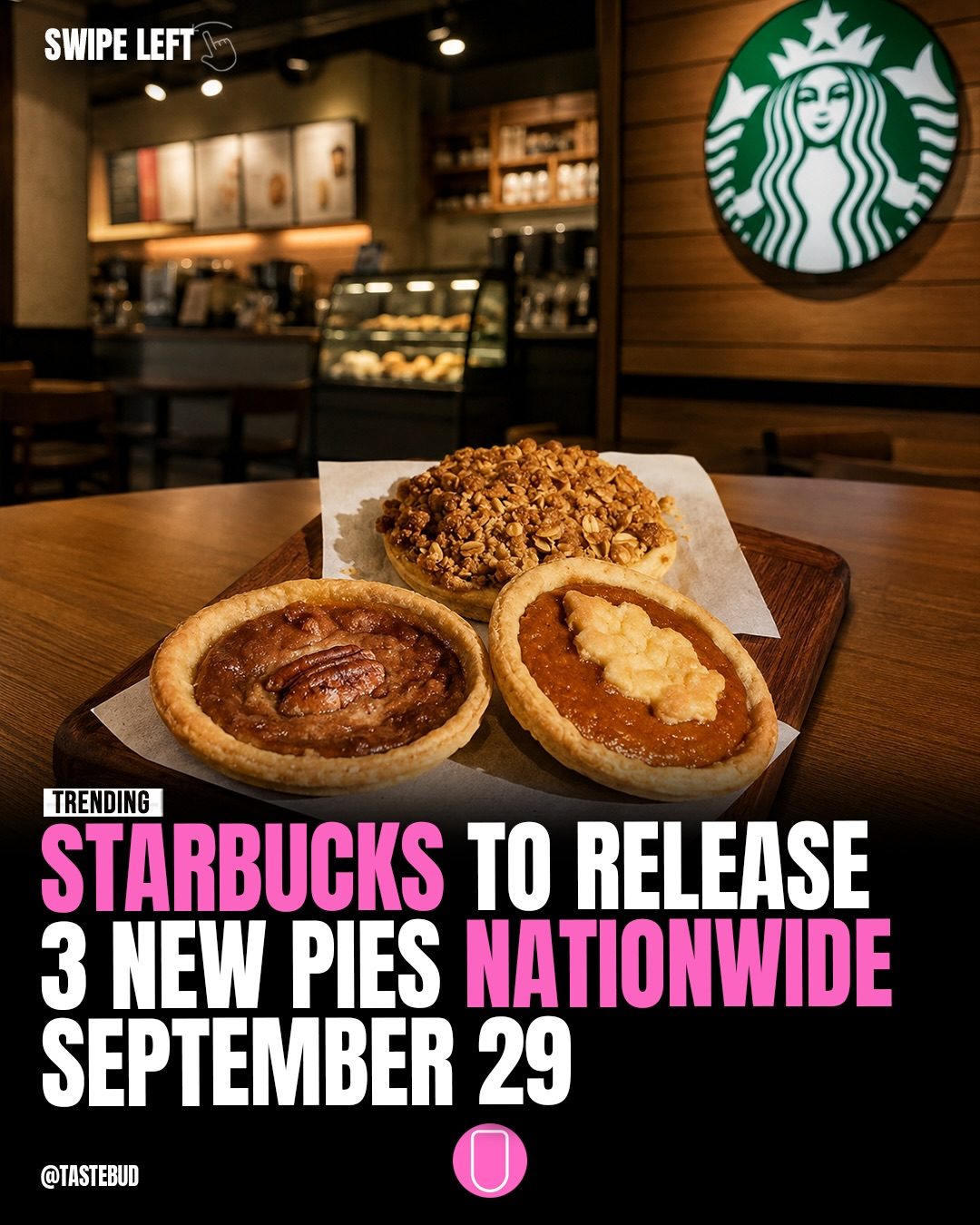 Starbucks' New Pies: September 29 Nationwide Release