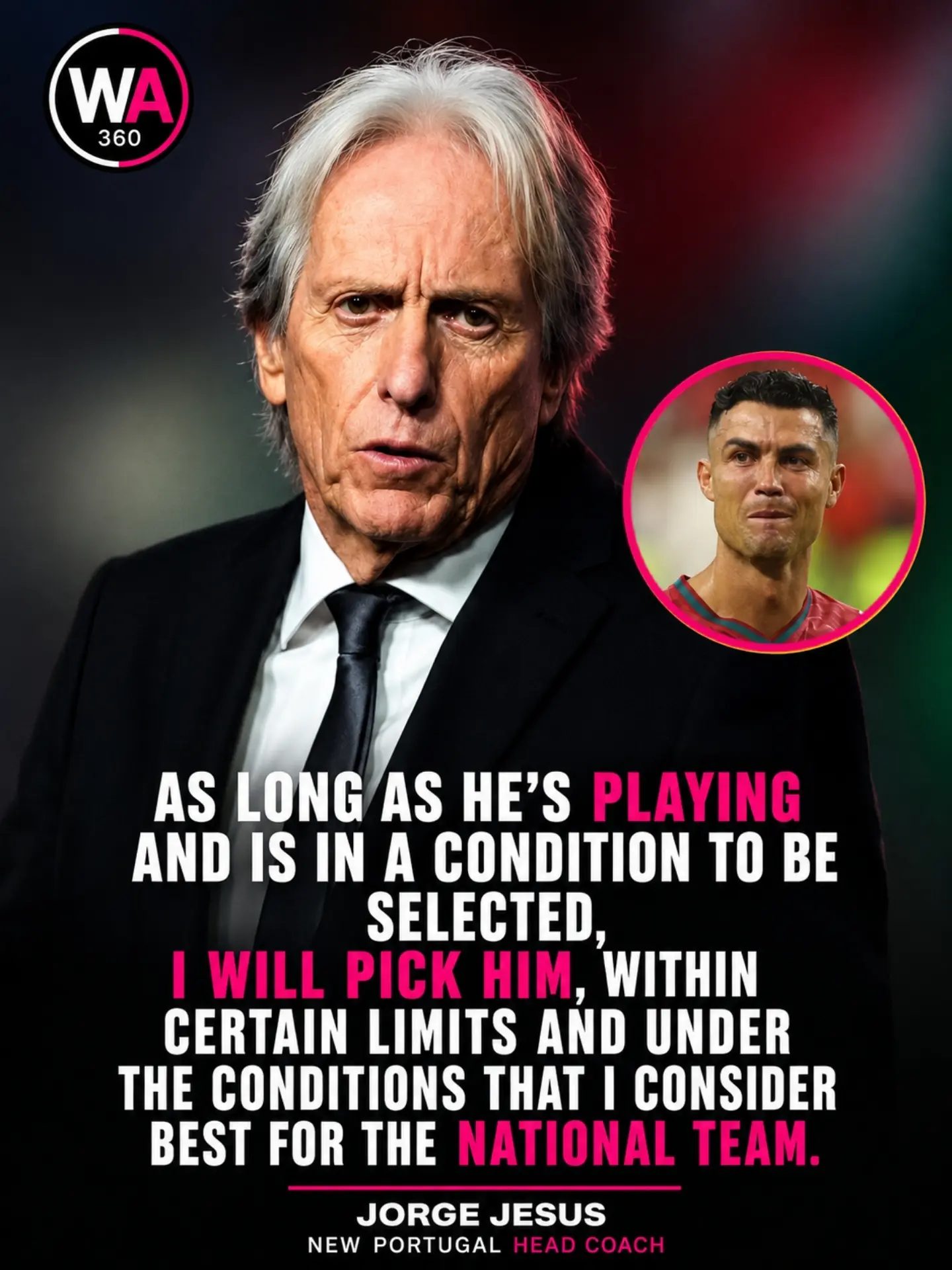 Jorge Jesus: Ronaldo's Future with Portugal Hinges on Performance