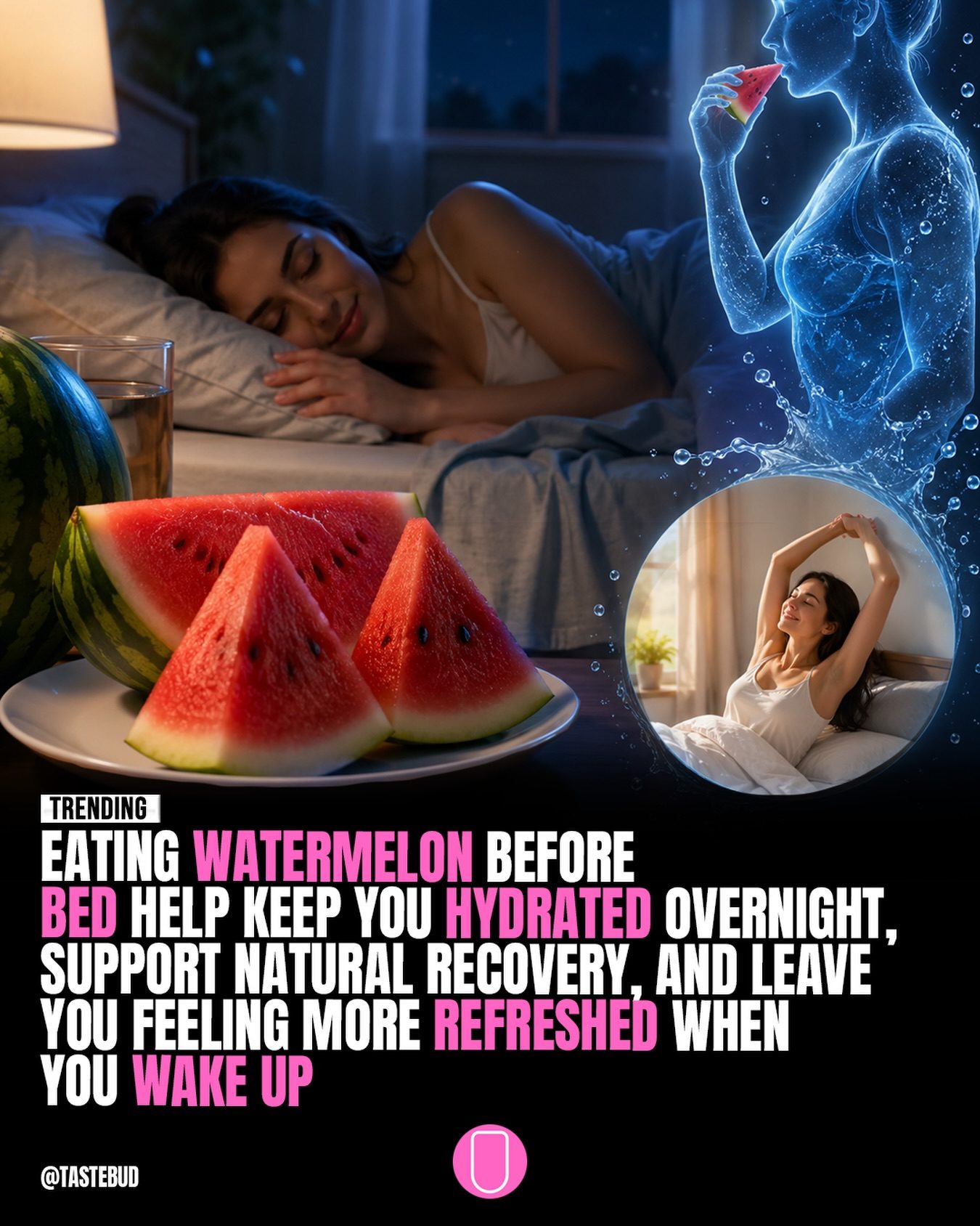 Benefits of Eating Watermelon Before Bed